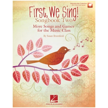 HL 00145629  First, We Sing! Songbook Two