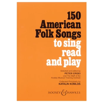 HL 48007782 150 American Folk Songs to Sing, Read and Play