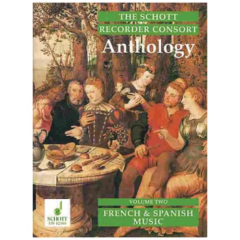 HL49003156     THE RECORDER ANTHOLOGY – VOLUME 2 - French and Spanish Music
