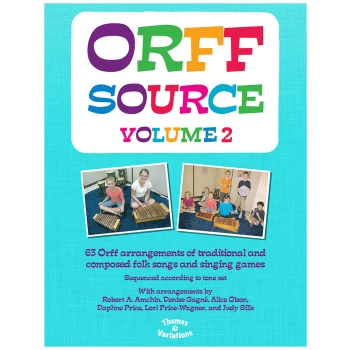 740  The Orff Source Volume 2