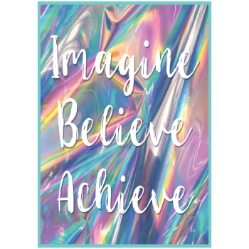 TCR7439     Imagine, Believe, Achieve Positive Poster