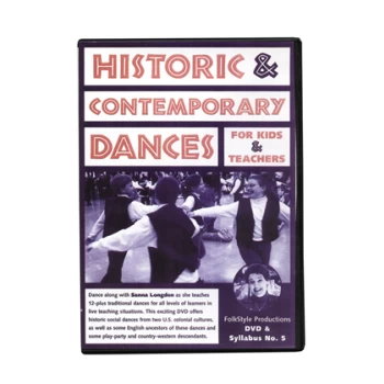 DVD5 Historic and Contemporary Dances for Kids and Teachers