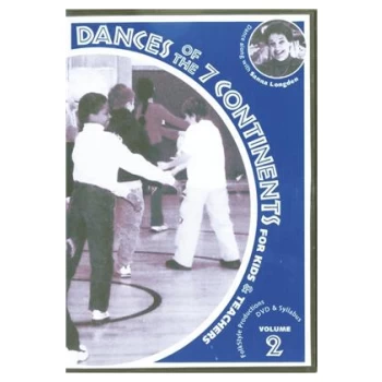 DVD7 Dances of the 7 Continents, Vol. 2