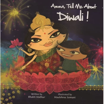 BT003     Amma Tell Me About Diwali!