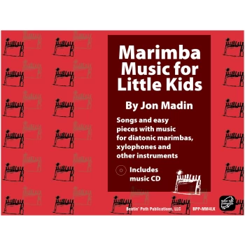 BPP-MM4LK Marimba Music for Little Kids (Book/music downloads)