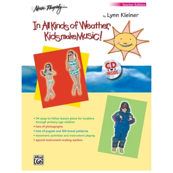 00-BMR07007CD  In All Kinds of Weather Kids Make Music