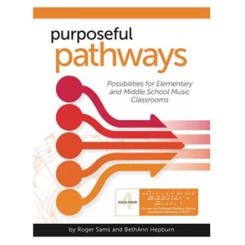 MUS-BR4  Purposeful Pathways, Book 4