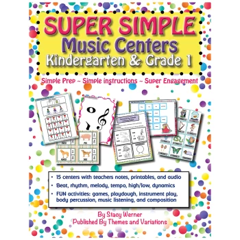 Super Simple Music Centers Kindergarten and Grade 1