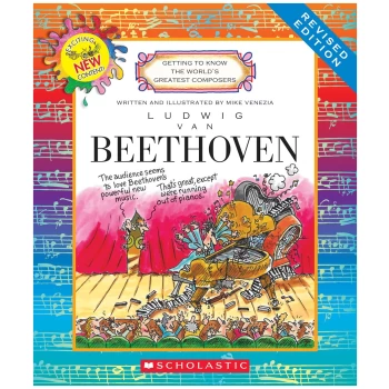 SCH012  Ludwig Van Beethoven, Getting to Know the World's Greatest Composers