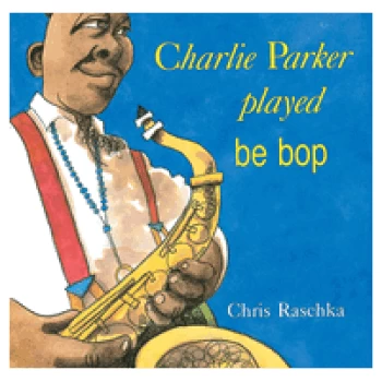 SCH046  Charlie Parker Played Be-Bop