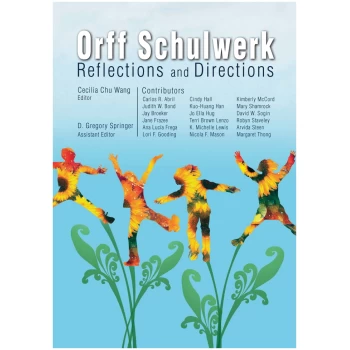 G-8611  Orff Schulwerk: Reflections and Directions