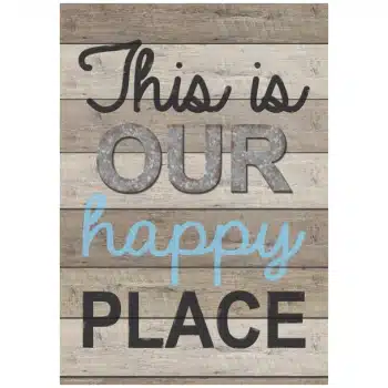 TCR7427 This is Our Happy Place Positive Poster