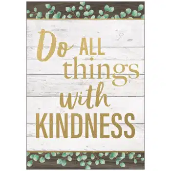 TCR7977 Do All Things With Kindness Positive Poster