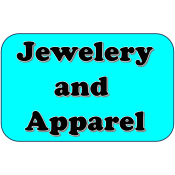 Jewelery and Apparel